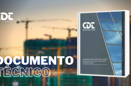 Documento Técnico: Recomendaciones técnicas para el diseño, fabricación, instalación y mantención de Muros Cortinas