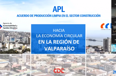 Acuerdo de Producción Limpia (APL) – hacia la Economía Circular en Construcción