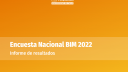 Revisa los resultados de la Encuesta Nacional BIM 2022