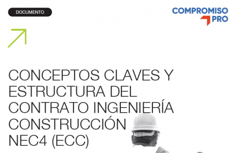 Documento Técnico: CONCEPTOS CLAVES Y ESTRUCTURA DEL CONTRATO INGENIERÍA CONSTRUCCIÓN NEC4 (ECC)