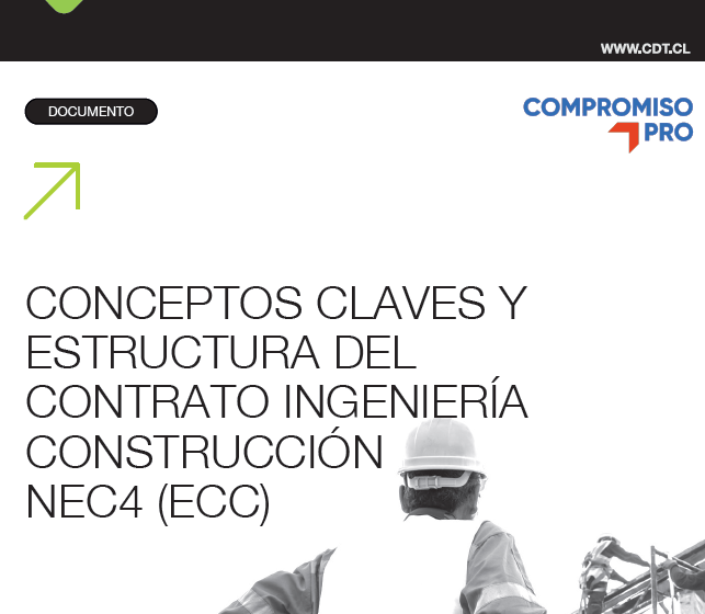 Documento Técnico: CONCEPTOS CLAVES Y ESTRUCTURA DEL CONTRATO INGENIERÍA CONSTRUCCIÓN NEC4 (ECC)